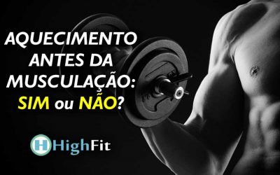 Aquecimento antes da musculação: SIM ou NÃO?