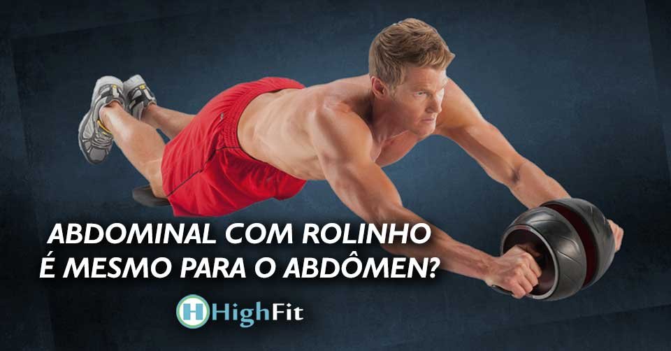 Abdominal com rolinho é mesmo para o abdômen?