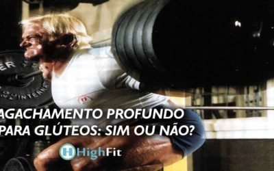 Agachamento Profundo para glúteos: SIM ou NÃO?