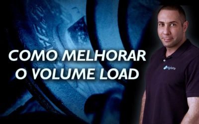Como melhorar o Volume Load no Treinamento de Força
